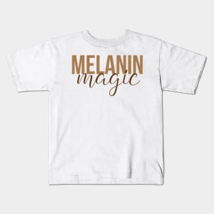 Melanin Magic African American Afrocentric Shirts, Hoodies, and gifts Kids T-Shirt